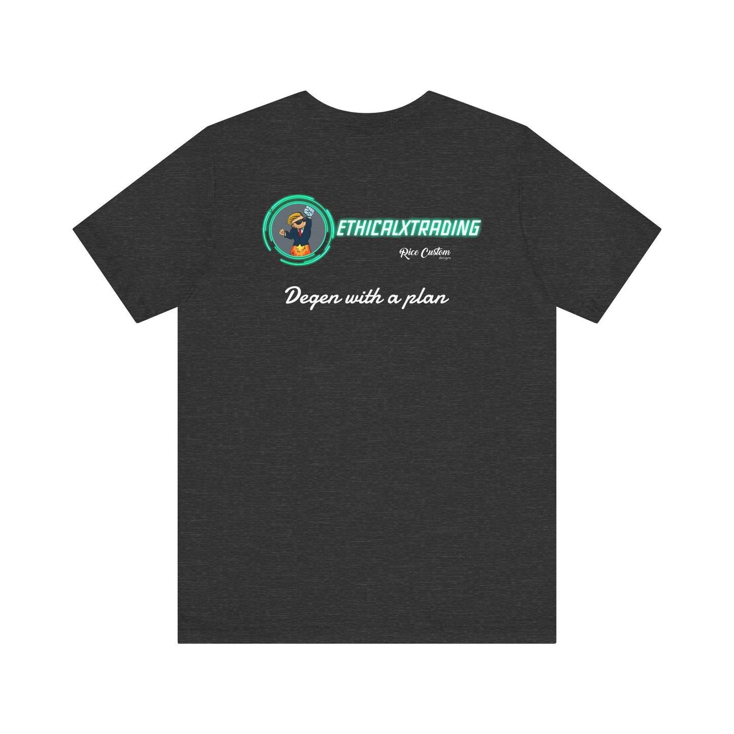 Degen with a plan Graphic T-Shirt