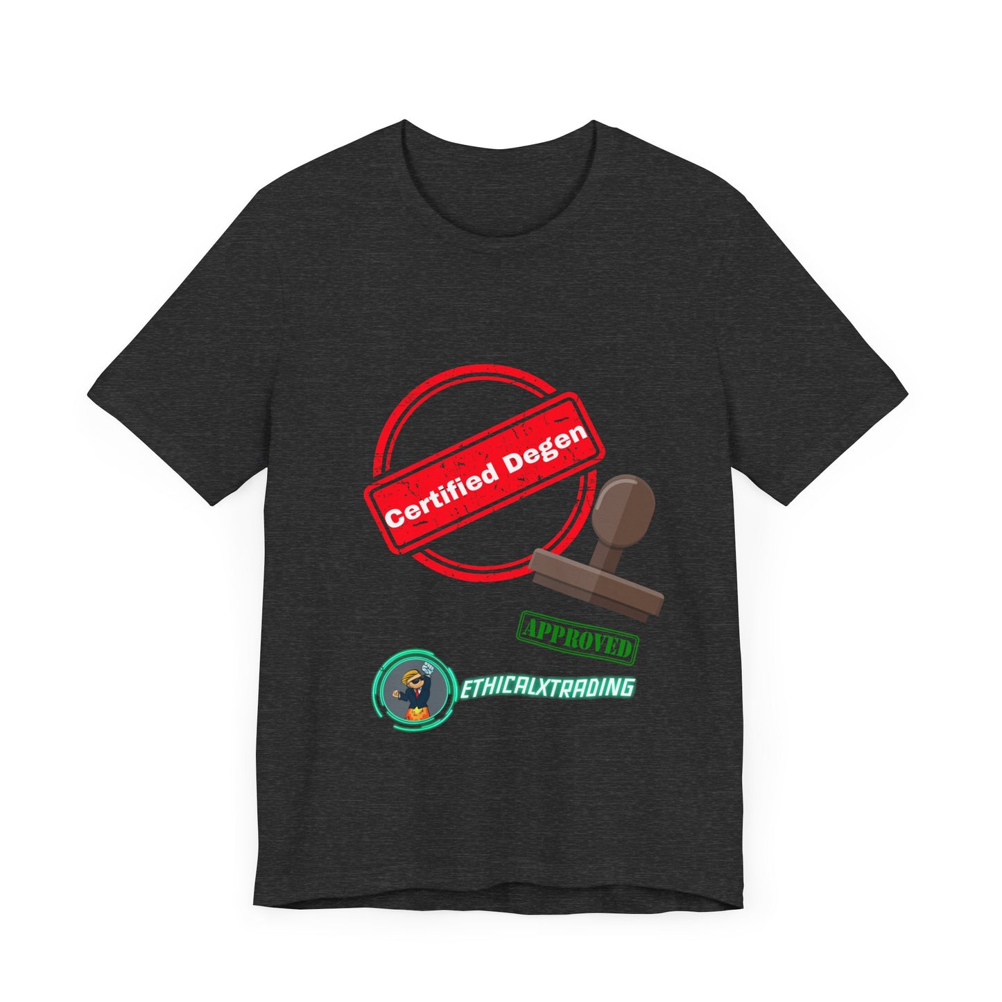 ET Certified Degen Graphic T-Shirt