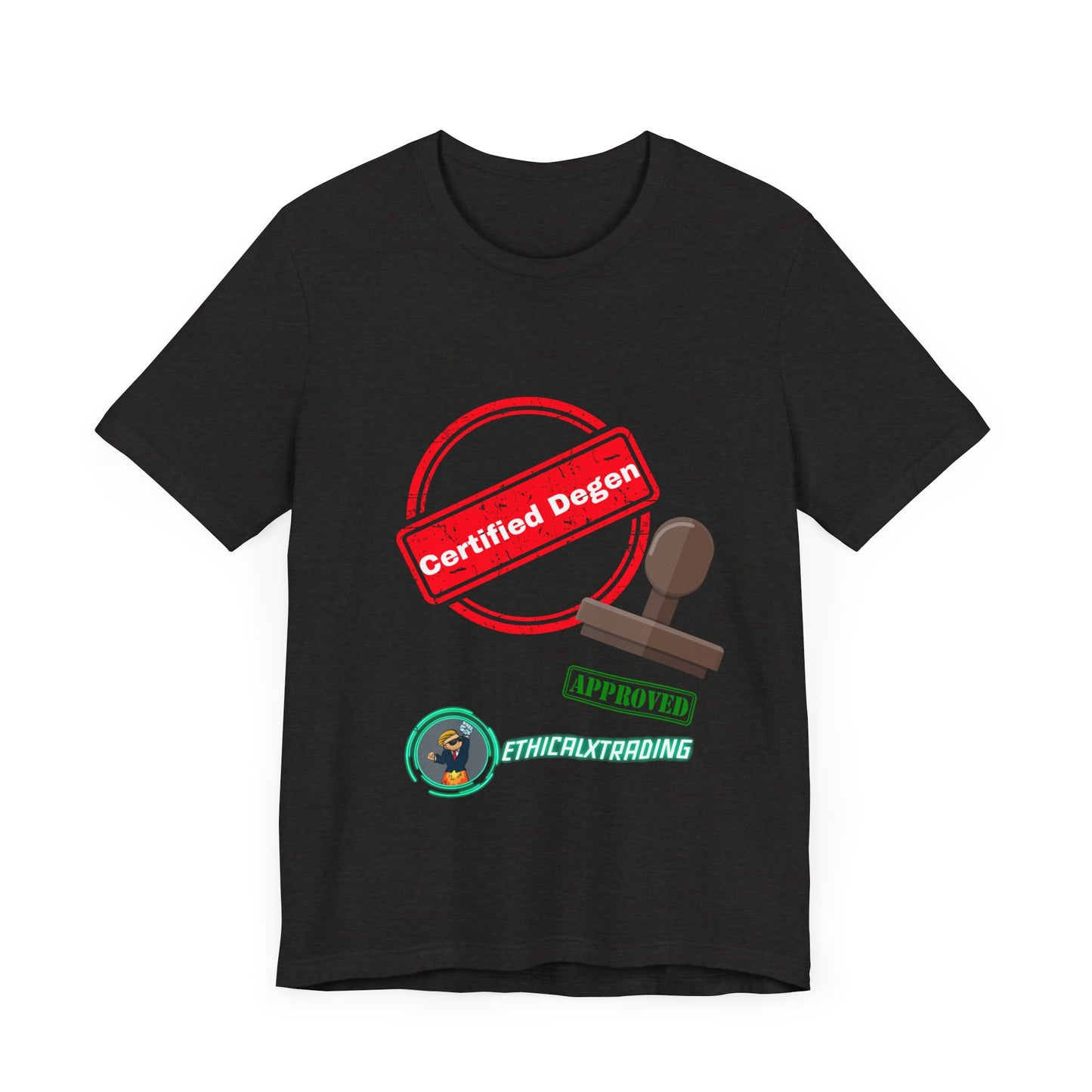 ET Certified Degen Graphic T-Shirt