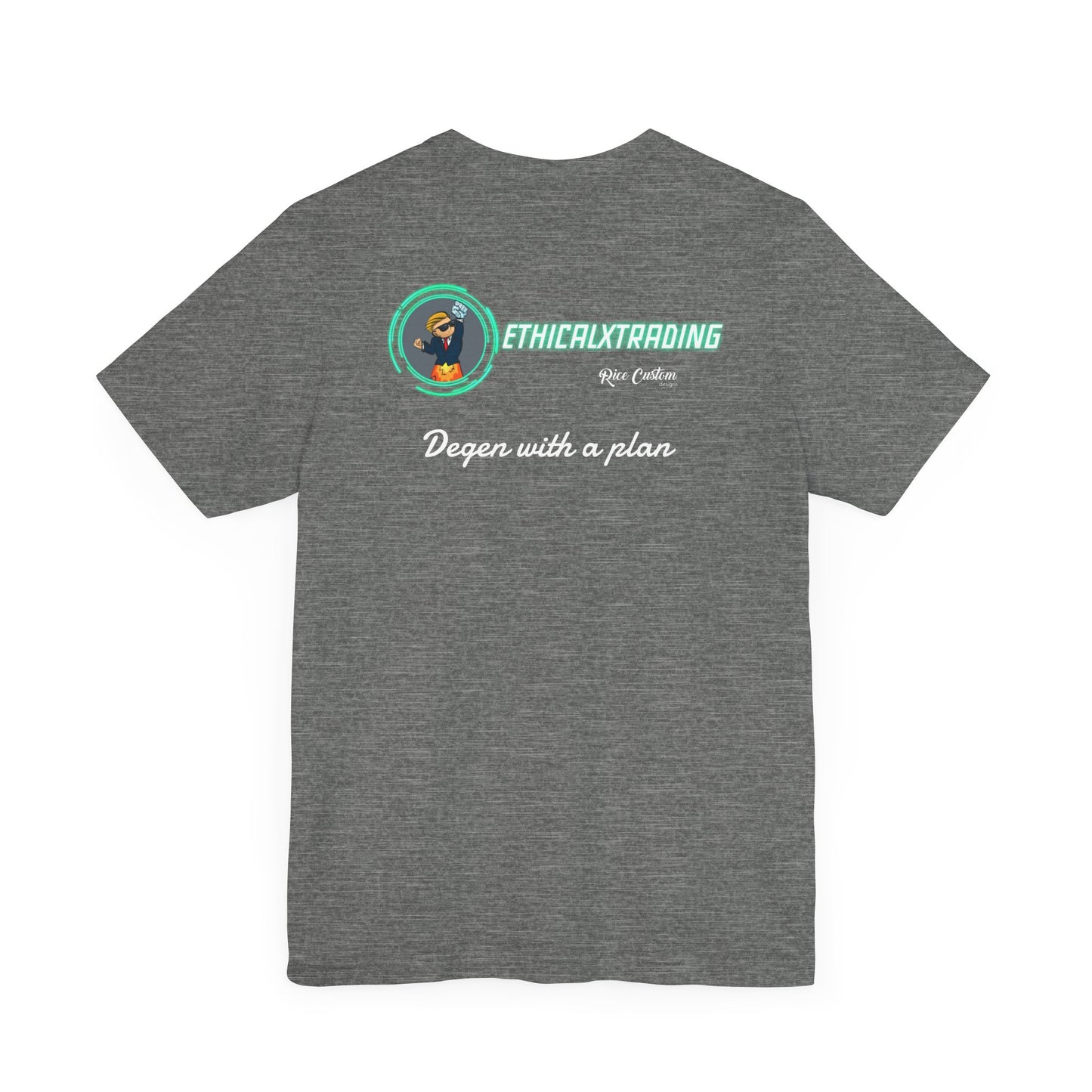 Degen with a plan Graphic T-Shirt
