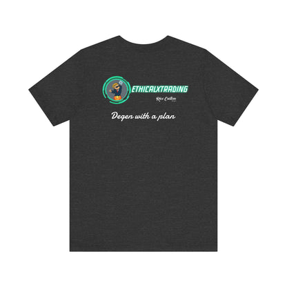 Degen with a plan Graphic T-Shirt