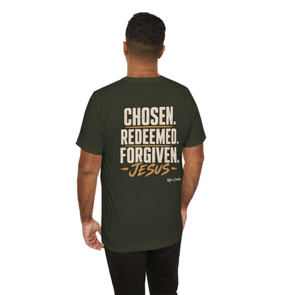 Chosen. Redeemed. Forgiven. - Christian Graphic Tee