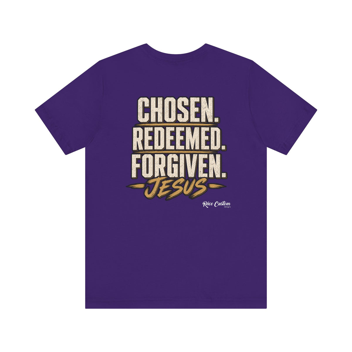 Chosen. Redeemed. Forgiven. - Christian Graphic Tee