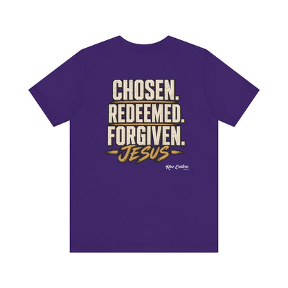 Chosen. Redeemed. Forgiven. - Christian Graphic Tee