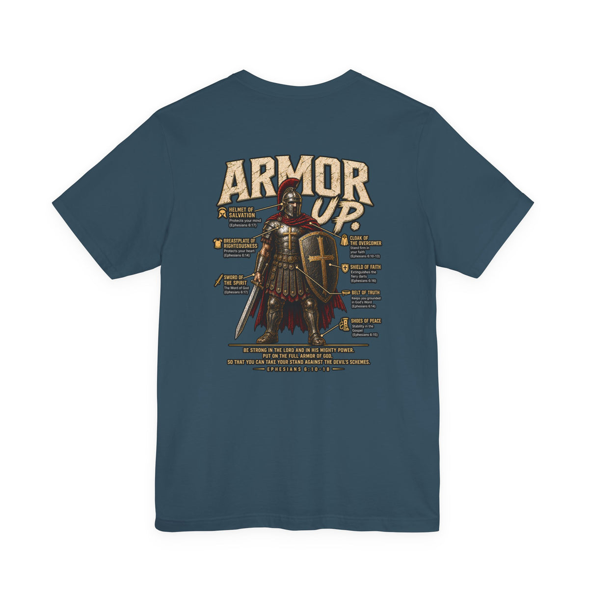 Armor Up T-Shirt — Christian Faith Warrior Tee with Scripture Reminders