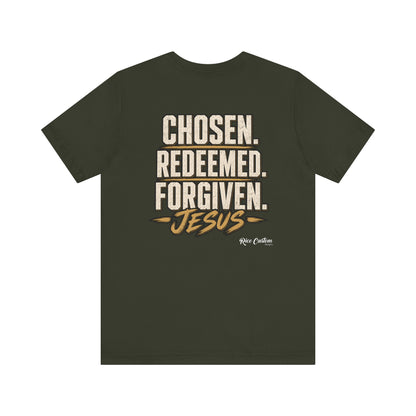 Chosen. Redeemed. Forgiven. - Christian Graphic Tee