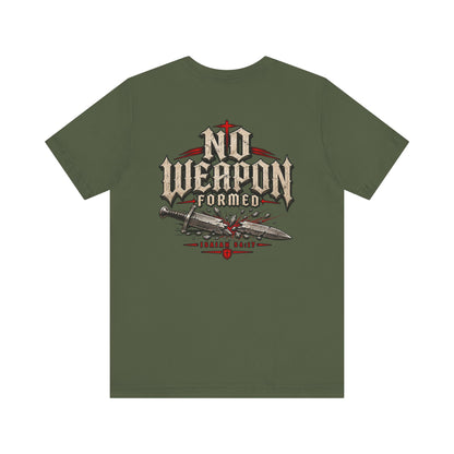No Weapon Formed Tee — Christian Faith Graphic T-Shirt