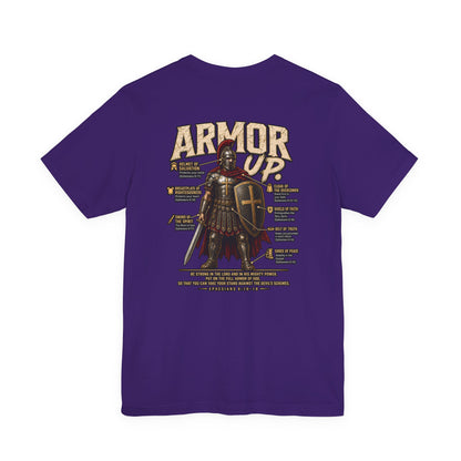 Armor Up T-Shirt — Christian Faith Warrior Tee with Scripture Reminders