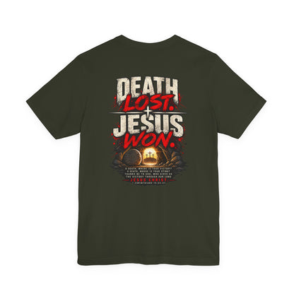 Jesus Won T-Shirt — 'Death Lost. Jesus Won.' Christian Tee