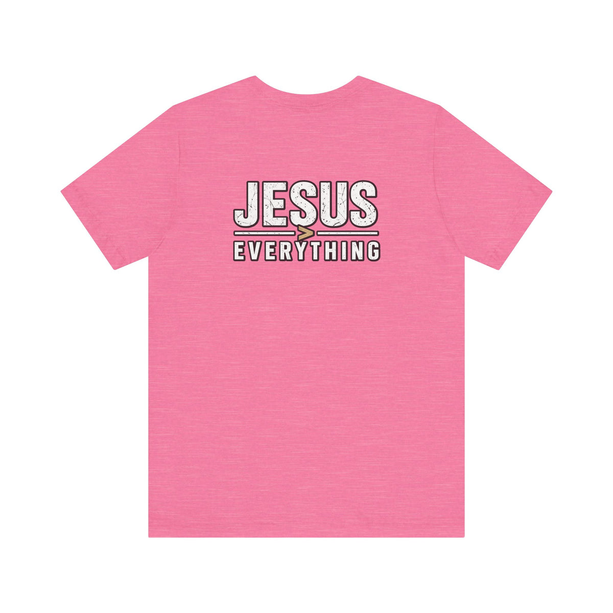 Jesus Everything T-Shirt — Faith Graphic Tee (Back Print)
