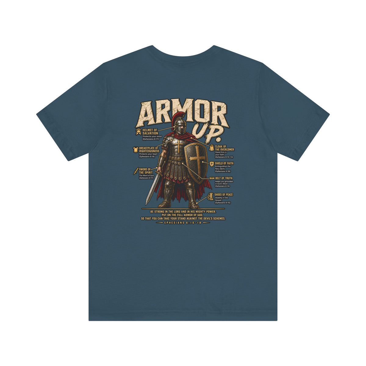 Armor Up T-Shirt — Christian Faith Warrior Tee with Scripture Reminders