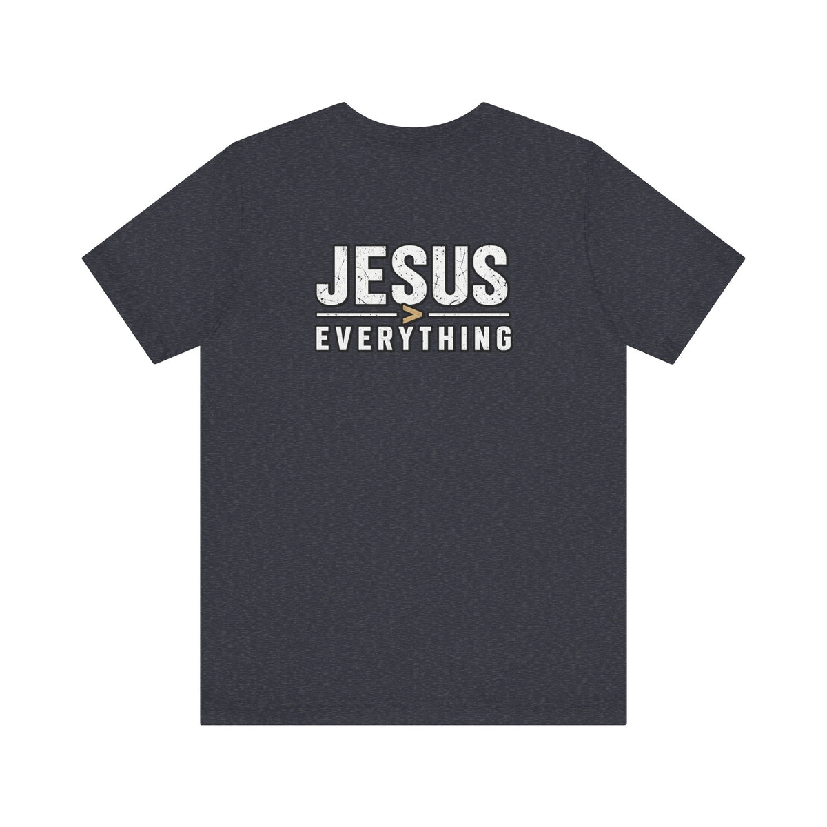 Jesus Everything T-Shirt — Faith Graphic Tee (Back Print)