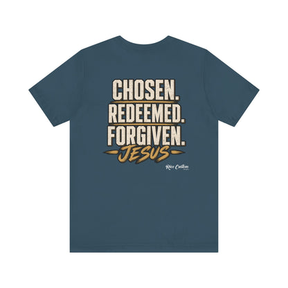 Chosen. Redeemed. Forgiven. - Christian Graphic Tee