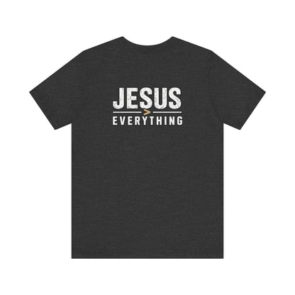 Jesus Everything T-Shirt — Faith Graphic Tee (Back Print)