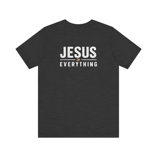 Jesus Everything T-Shirt — Faith Graphic Tee (Back Print)