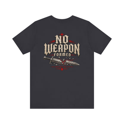 No Weapon Formed Tee — Christian Faith Graphic T-Shirt