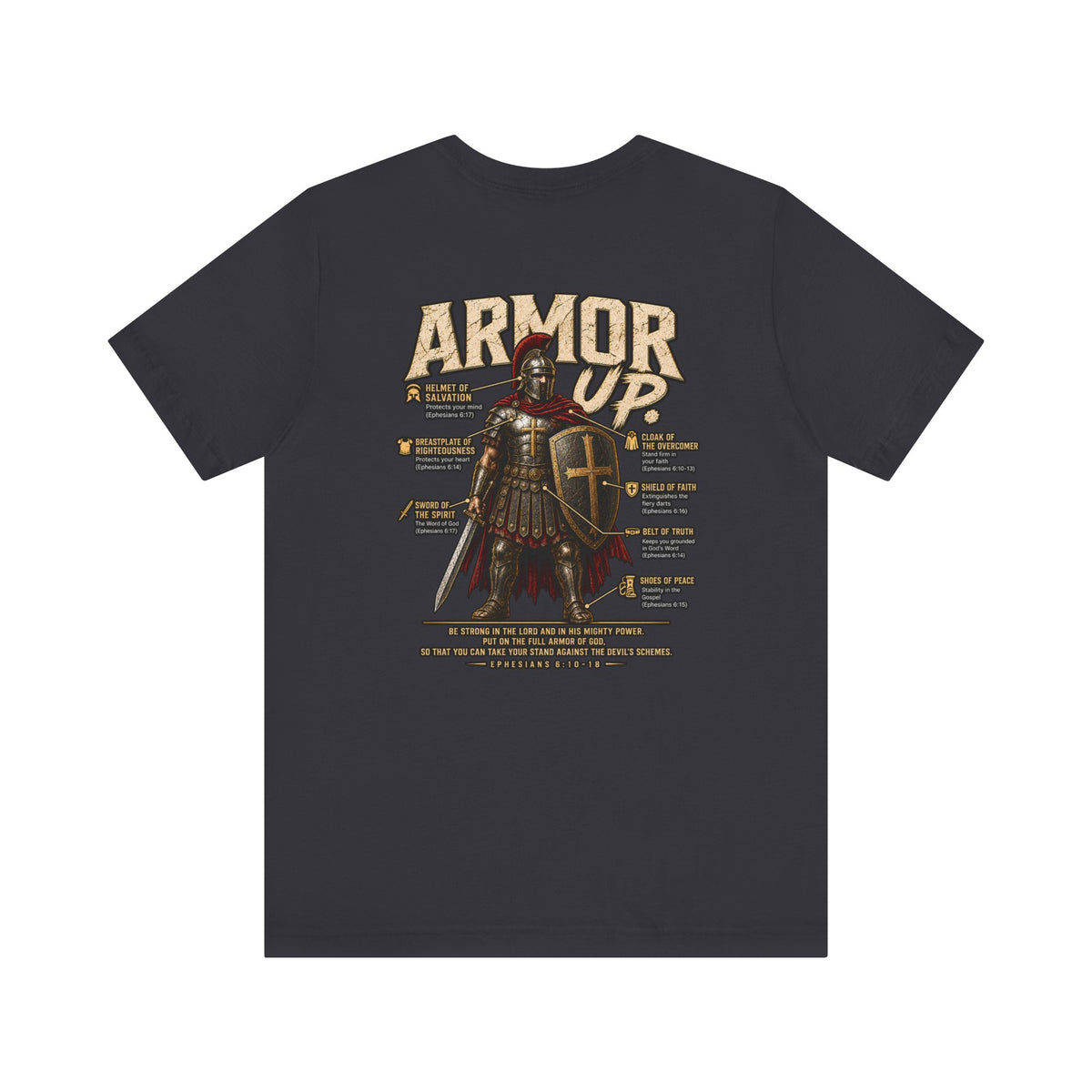 Armor Up T-Shirt — Christian Faith Warrior Tee with Scripture Reminders