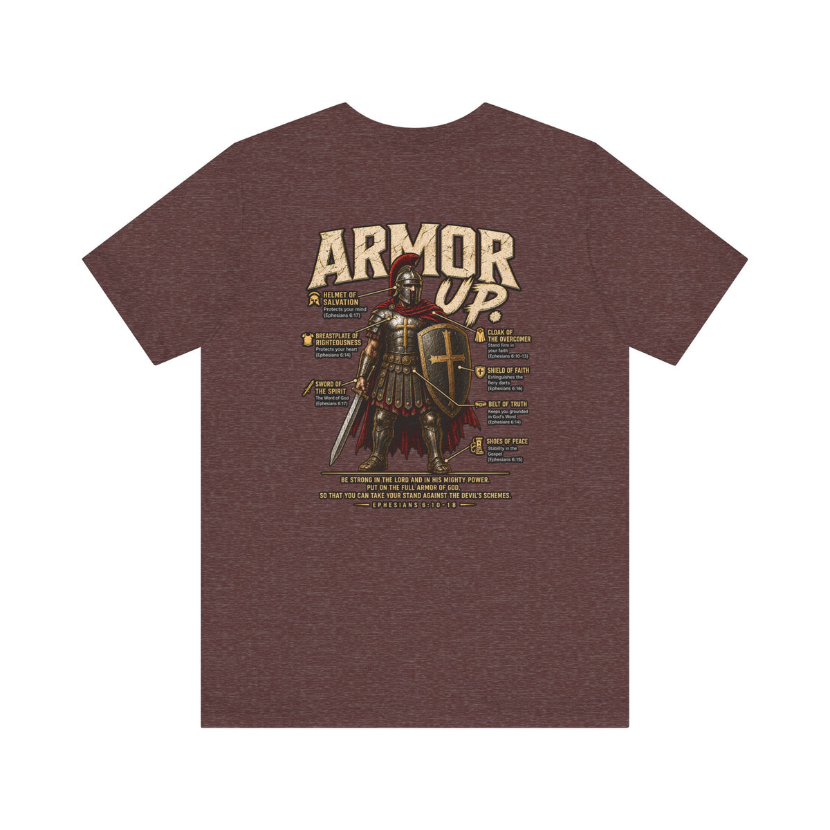 Armor Up T-Shirt — Christian Faith Warrior Tee with Scripture Reminders
