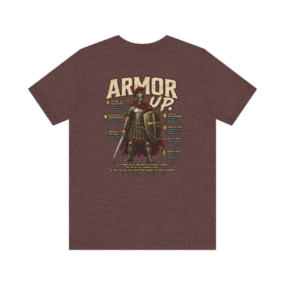 Armor Up T-Shirt — Christian Faith Warrior Tee with Scripture Reminders