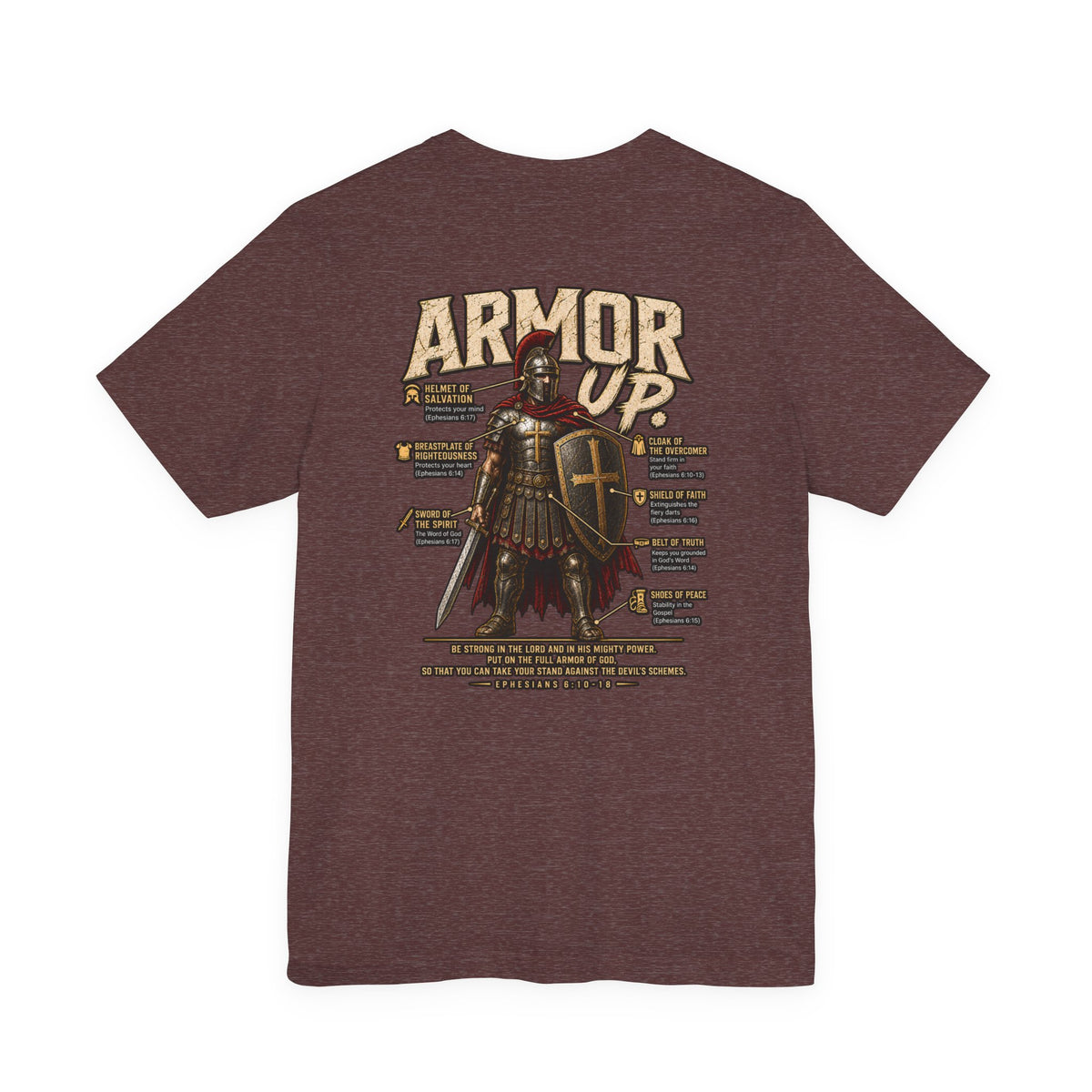 Armor Up T-Shirt — Christian Faith Warrior Tee with Scripture Reminders