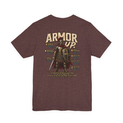 Armor Up T-Shirt — Christian Faith Warrior Tee with Scripture Reminders