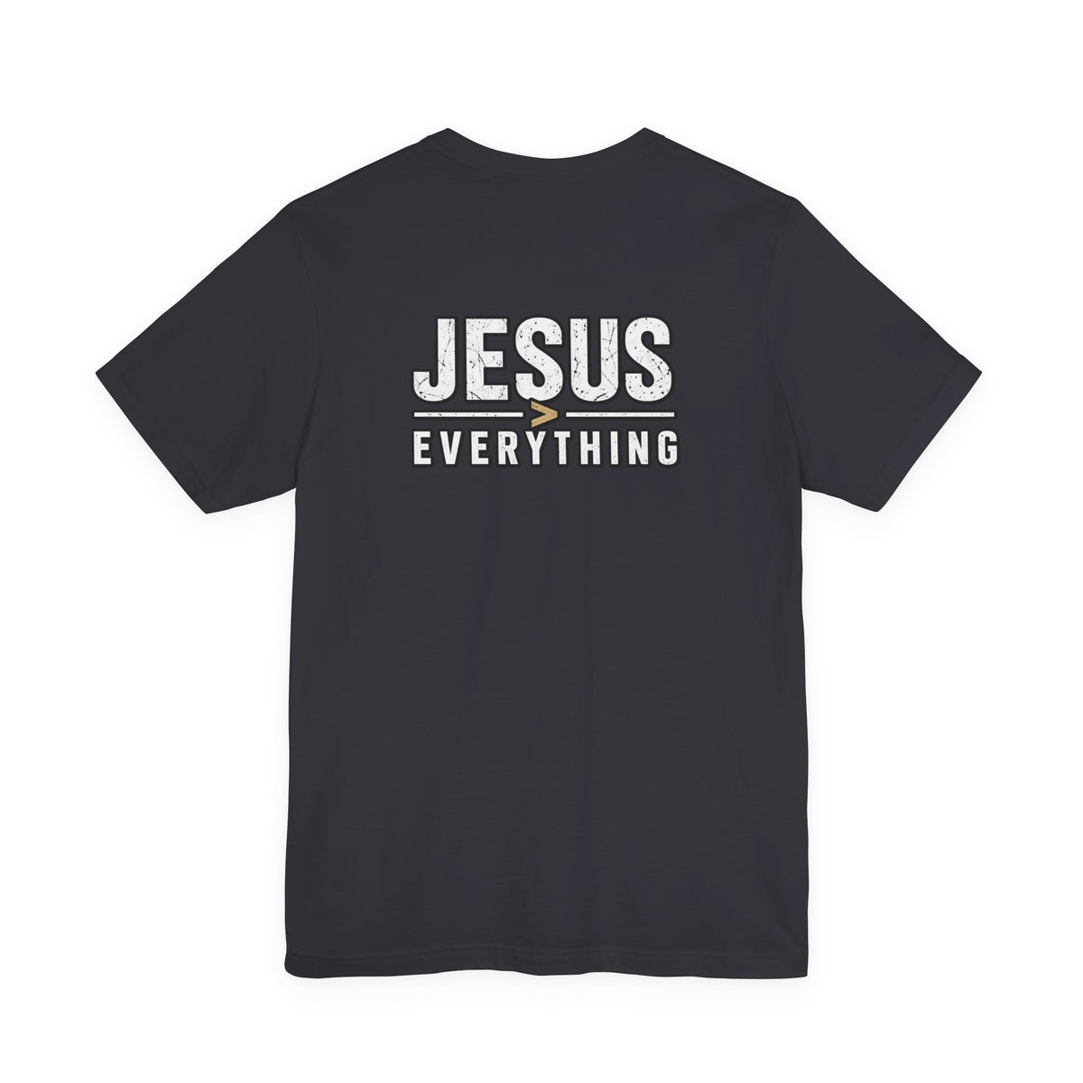 Jesus Everything T-Shirt — Faith Graphic Tee (Back Print)