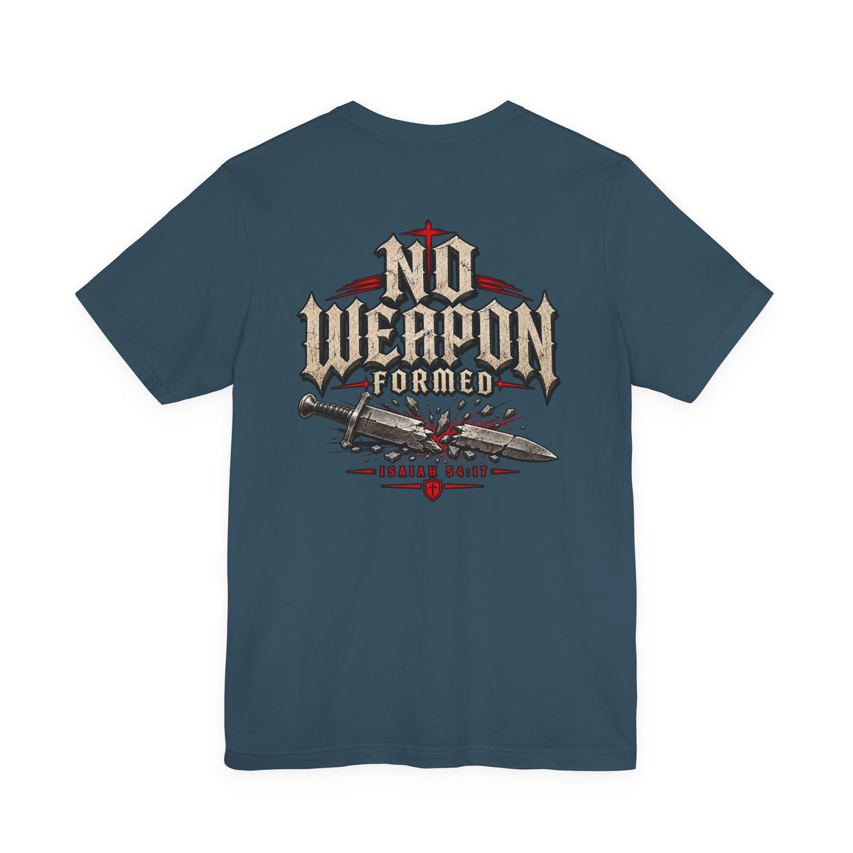 No Weapon Formed Tee — Christian Faith Graphic T-Shirt