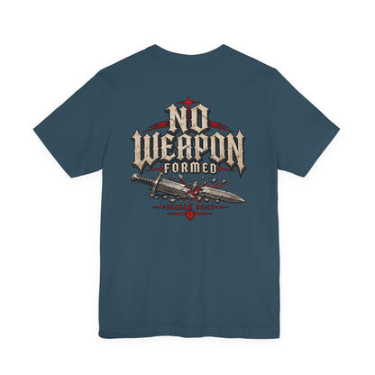 No Weapon Formed Tee — Christian Faith Graphic T-Shirt