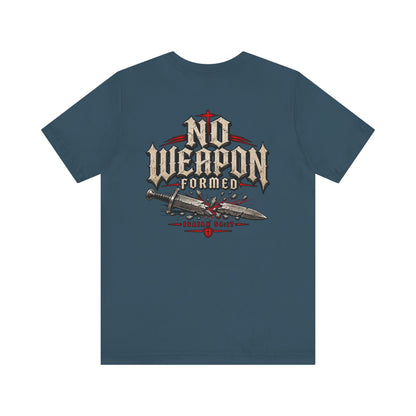 No Weapon Formed Tee — Christian Faith Graphic T-Shirt