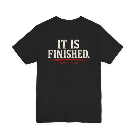 "It Is Finished" Christian Tee — John 19:30 Bible Verse T-Shirt