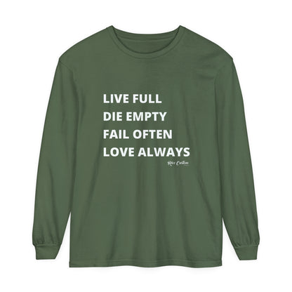 LDFL RCD Long Sleeve T-Shirt - Live Full, Die Empty, Fail Often, Love Always