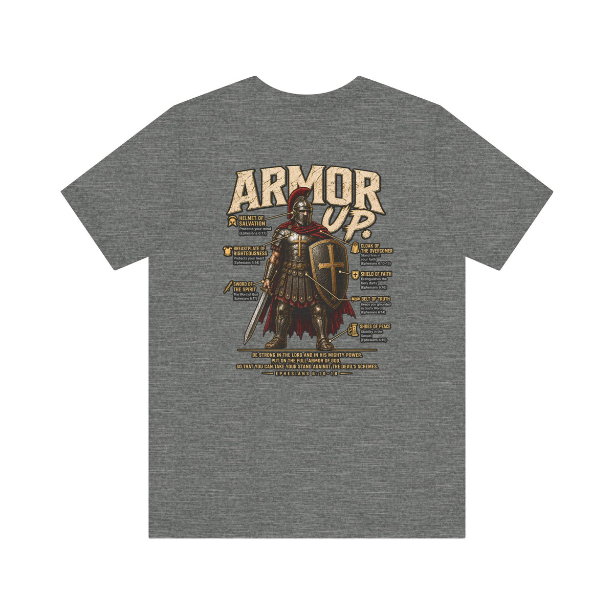 Armor Up T-Shirt — Christian Faith Warrior Tee with Scripture Reminders