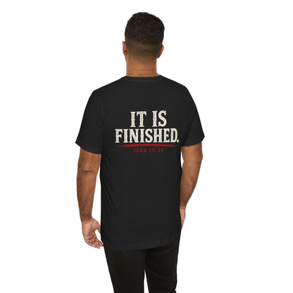 "It Is Finished" Christian Tee — John 19:30 Bible Verse T-Shirt