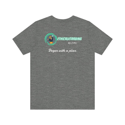 Degen with a plan Graphic T-Shirt
