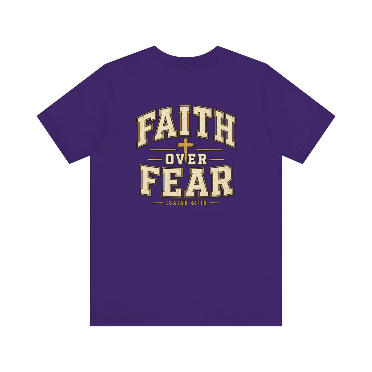 Faith Over Fear T-Shirt — Christian Inspirational Tee