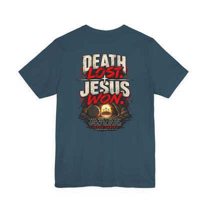 Jesus Won T-Shirt — 'Death Lost. Jesus Won.' Christian Tee