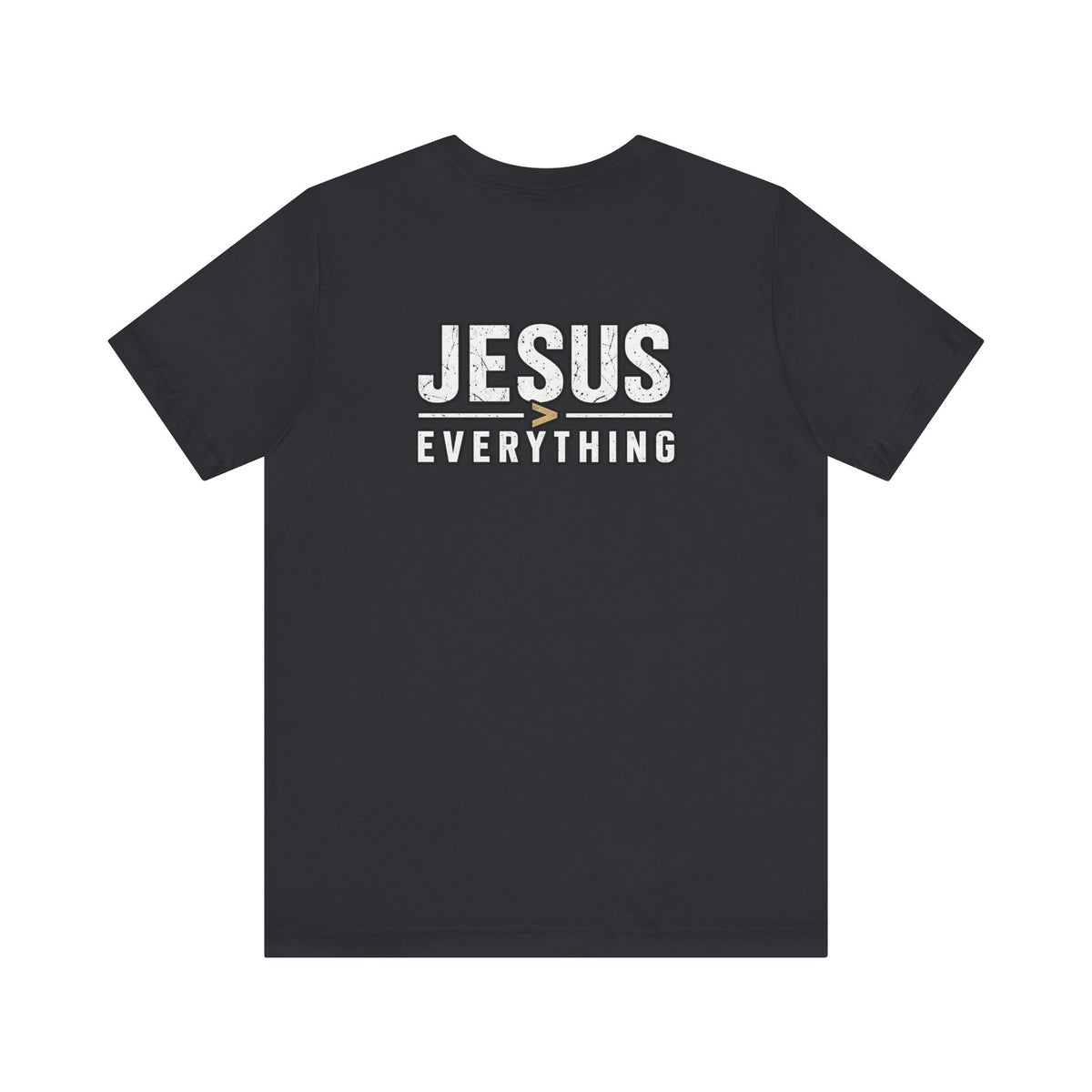 Jesus Everything T-Shirt — Faith Graphic Tee (Back Print)