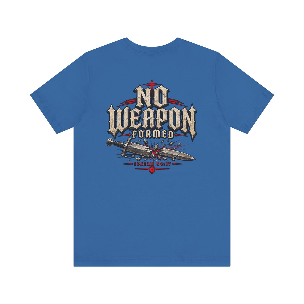 No Weapon Formed Tee — Christian Faith Graphic T-Shirt