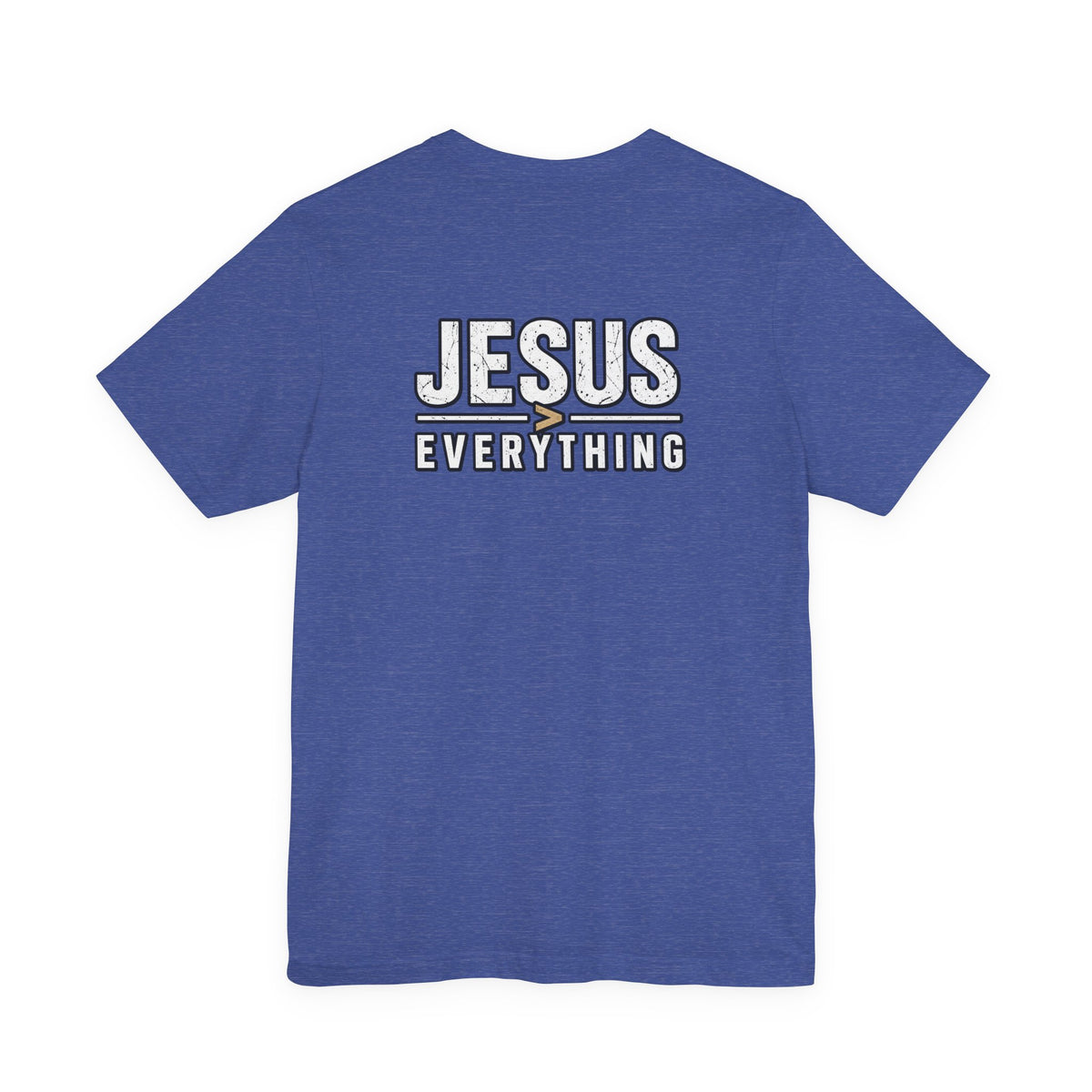 Jesus Everything T-Shirt — Faith Graphic Tee (Back Print)