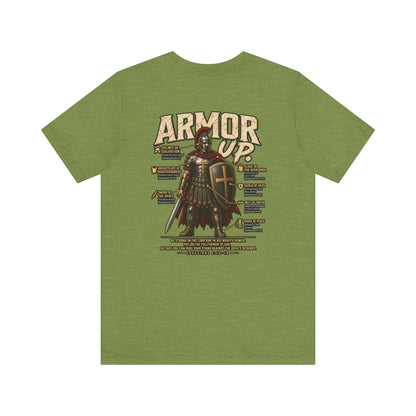 Armor Up T-Shirt — Christian Faith Warrior Tee with Scripture Reminders