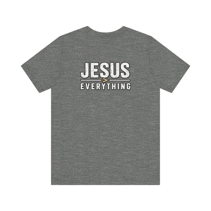 Jesus Everything T-Shirt — Faith Graphic Tee (Back Print)