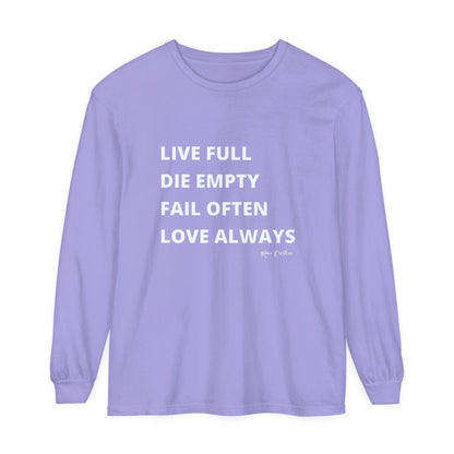 LDFL RCD Long Sleeve T-Shirt - Live Full, Die Empty, Fail Often, Love Always