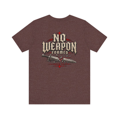 No Weapon Formed Tee — Christian Faith Graphic T-Shirt