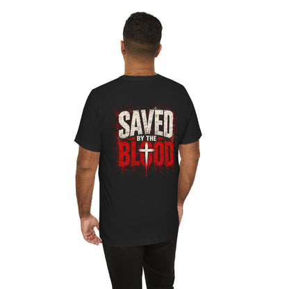 Saved by the Blood T-Shirt — Christian Faith Cross Graphic Tee