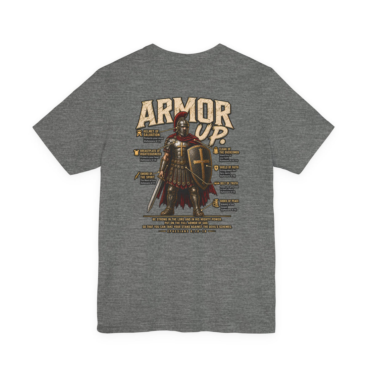 Armor Up T-Shirt — Christian Faith Warrior Tee with Scripture Reminders
