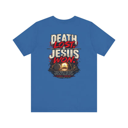 Jesus Won T-Shirt — 'Death Lost. Jesus Won.' Christian Tee