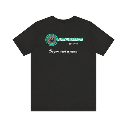Degen with a plan Graphic T-Shirt