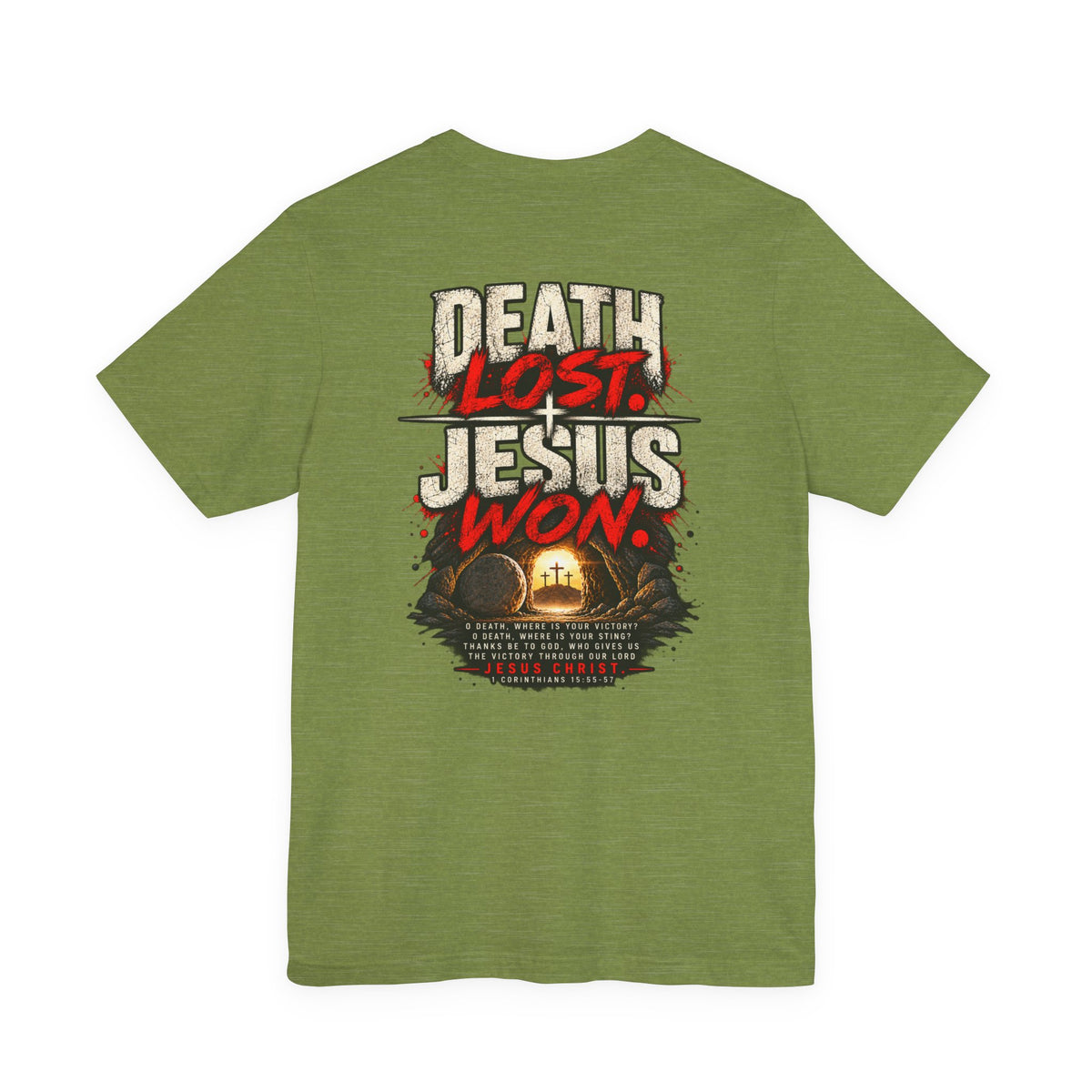 Jesus Won T-Shirt — 'Death Lost. Jesus Won.' Christian Tee