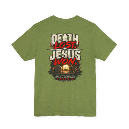 Jesus Won T-Shirt — 'Death Lost. Jesus Won.' Christian Tee