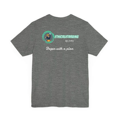Degen with a plan Graphic T-Shirt